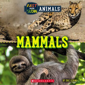 portada Mammals (Wild World: Fast and Slow Animals) 
