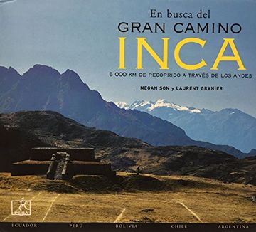 portada El Gran Camino Inca (in Spanish)