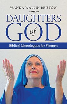 portada Daughters of God: Biblical Monologues for Women (in English)