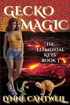 portada Gecko Magic: The Elemental Keys Book 3 (en Inglés)