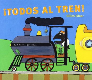 portada Todos al Tren! (in Spanish)