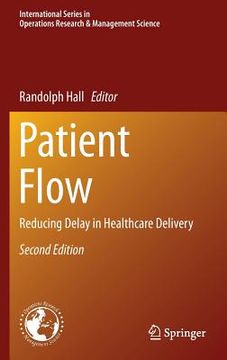 portada Patient Flow: Reducing Delay in Healthcare Delivery (in English)