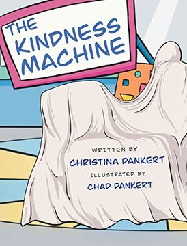 portada The Kindness Machine (en Inglés)