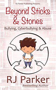 portada Beyond Sticks and Stones: Bullying, Cyberbullying and Abuse (en Inglés)