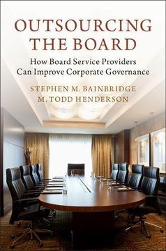 portada Outsourcing the Board: How Board Service Providers can Improve Corporate Governance 