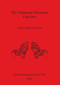portada The Nabataean Terracotta Figurines (Bar International Series) (in English)