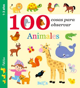 portada 100 Cosas Para Observar - Animales (in Spanish)