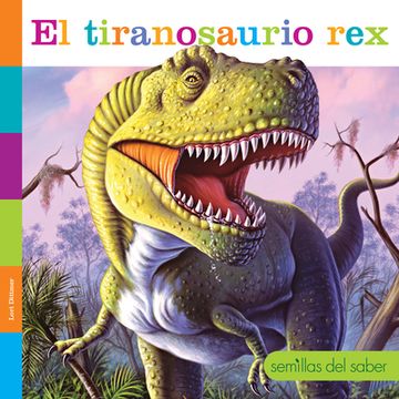 portada El Tiranosaurio rex