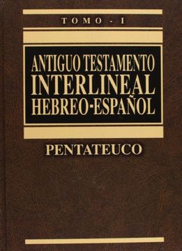 portada Antiguo Testamento Interlineal Hebreo Español i: Pentateuco: 1