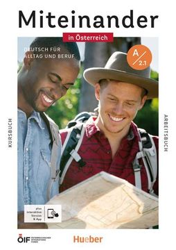 portada Miteinander in Österreich - Deutsch für Alltag und Beruf A2. 1 (en Alemán)