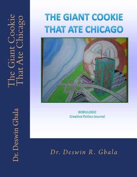 portada The Giant Cookie That Ate Chicago