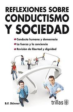 portada Reflexiones Sobre Conductismo y Sociedad (in Spanish)