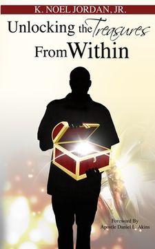 portada Unlocking the Treasures From Within (en Inglés)
