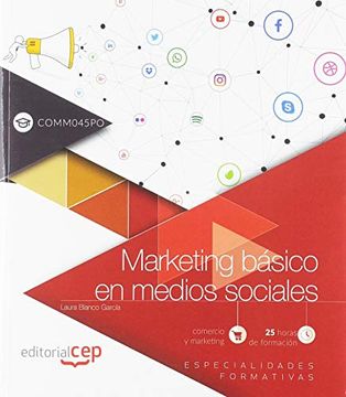 portada Marketing Básico en Medios Sociales (Comm045Po). Especialidades Formativas (in Spanish)