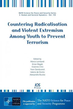 portada Countering Radicalisation and Violent Extremism Among Youth to Prevent Terrorism (Nato Science for Peace and Security Series - e: ) (en Inglés)