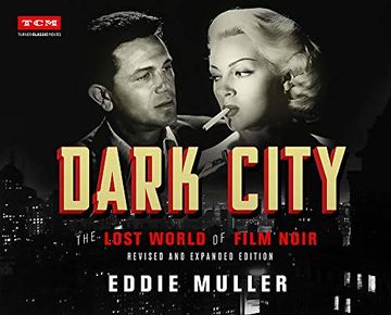 portada Dark City: The Lost World of Film Noir (Turner Classic Movies) (in English)