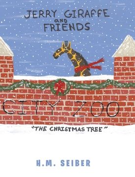 portada Jerry Giraffe and Friends: The Christmas Tree (en Inglés)