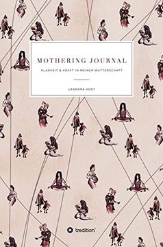 portada Mothering Journal: Klarheit & Kraft in Meiner Mutterschaft (en Alemán)