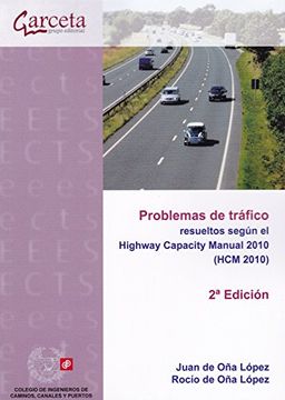portada PROBLEMAS DE TRAFICO RESUELTOS SEGUN EL HIGHWAY CAPACITY MANUAL 2010 (in Spanish)