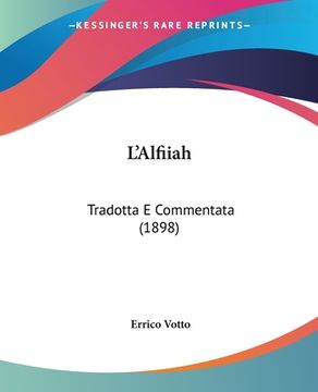 portada L'Alfiiah: Tradotta E Commentata (1898) (en Árabe)