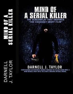 portada Mind of a Serial Killer: The Screenplay That Inspired "The Cohasset Snuff Film" (in English)