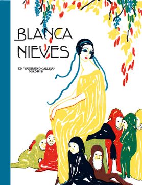 portada Blancanieves (Ediciones Facsímiles) (in Spanish)