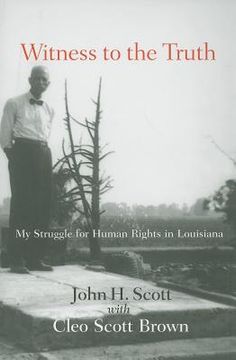 portada witness to the truth: my strugle for human rights in louisiana
