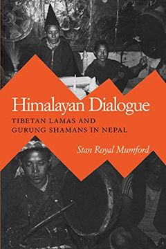 portada Himalayan Dialogue: Tibetan Lamas and Gurung Shamans in Nepal (New Directions in Anthropological Writing) (en Inglés)
