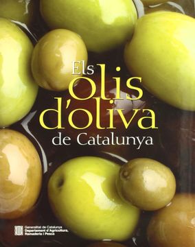portada els olis d`oliva de catalunya (in Catalá)