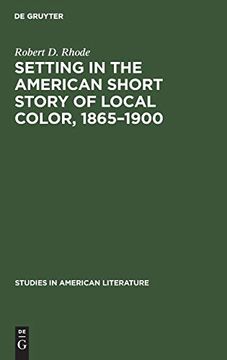 portada Setting in the American Short Story of Local Color, 1865-1900 (Studies in American Literature) (in English)