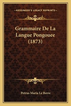 portada Grammaire De La Langue Pongouee (1873) (in French)