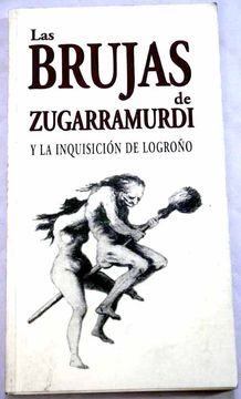 Libro Las brujas Zugarramurdi y Inquisición de Varios Autores, ISBN 48335563. Comprar en Buscalibre
