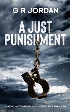 portada A Just Punishment: A Highlands and Islands Detective Thriller (en Inglés)