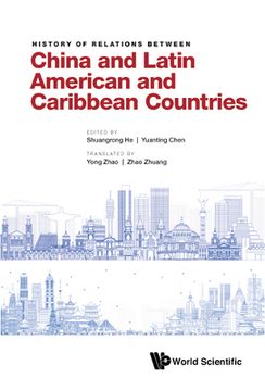 portada History of Relations Between China and Latin American and Caribbean Countries 