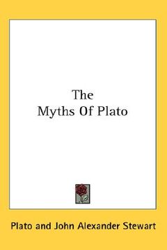 portada the myths of plato (en Inglés)