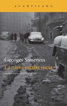 portada La Nieve Estaba Sucia (in Spanish)