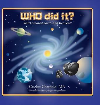 portada WHO did it? WHO created earth and heaven? (en Inglés)