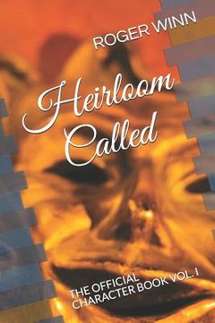 portada Heirloom: Called: The Official Character Book Vol. I (en Inglés)