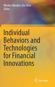 portada Individual Behaviors and Technologies for Financial Innovations (en Inglés)