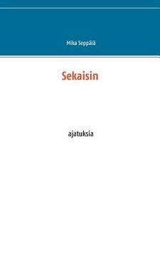 portada Sekaisin: ajatuksia (en Finlandés)