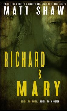 portada Richard & Mary: The Prequel to Extreme Horror "MONSTER" (en Inglés)
