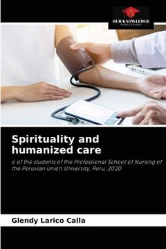 portada Spirituality and humanized care (in English)