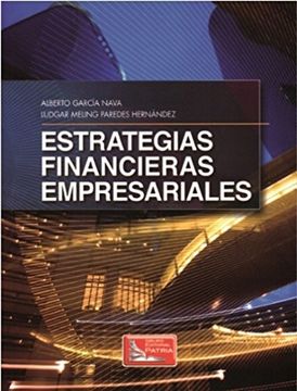 portada Estrategias Financieras Empresariales (in Spanish)