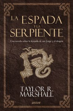 portada La Espada y la Serpiente (in Spanish)