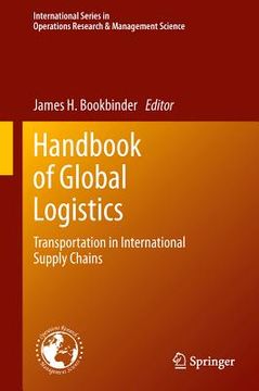 portada Handbook Of Global Logistics: Transportation In International Supply Chains (international Series In Operations Research & Management Science) (in English)