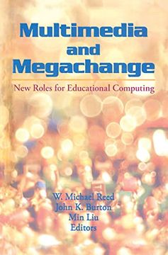 portada Multimedia and Megachange: New Roles for Educational Computing (en Inglés)