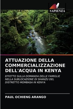 portada Attuazione Della Commercializzazione Dell'acqua in Kenya (in Italian)