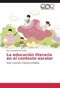 portada La educación literaria en el contexto escolar