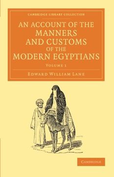 portada An Account of the Manners and Customs of the Modern Egyptians 2 Volume Set: An Account of the Manners and Customs of the Modern Egyptians: Volume 1. Perspectives From the Royal Asiatic Society) (in English)