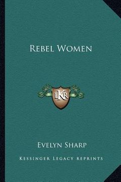 portada rebel women (en Inglés)